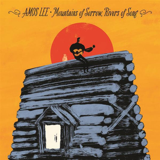 Mountains of Sorrow, Rivers of Song CD